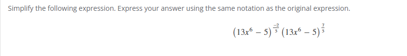 Simplify the following expression. Express your