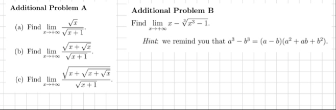 Additional Problem A ( a ) Find lim x x 2 x 1 2 .