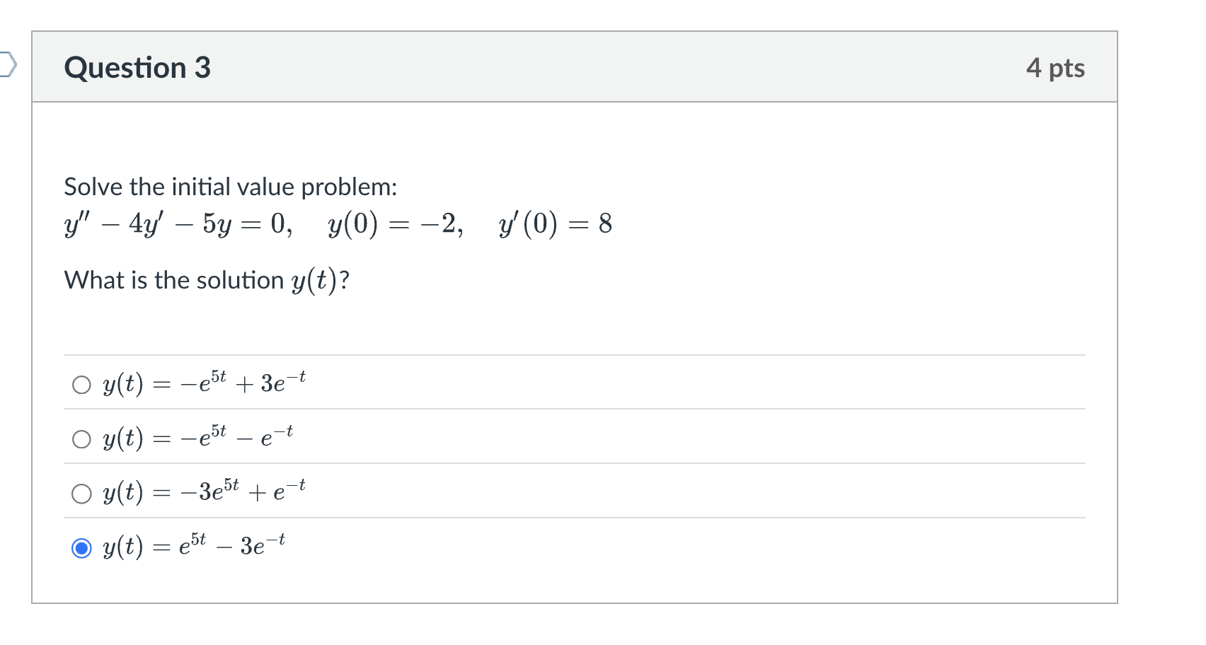 Question 3 Solve the initial value problem: y ' '