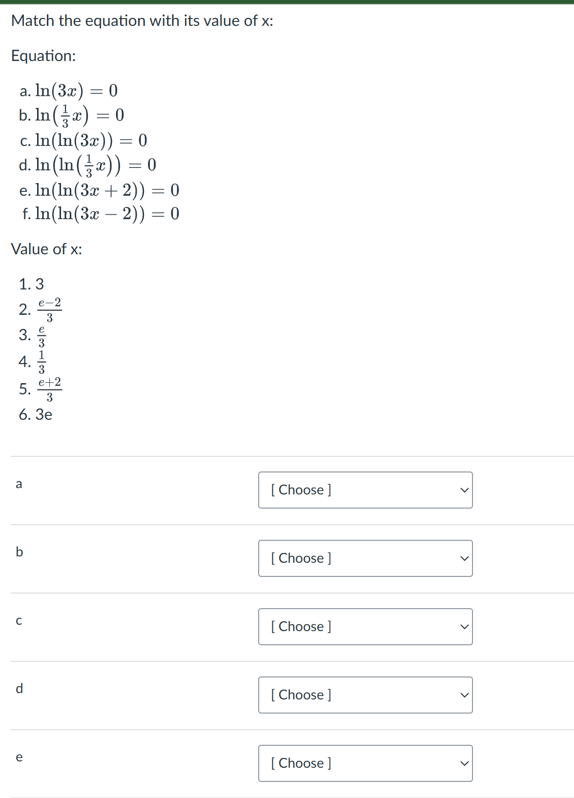 Match the equation with its value o f x :