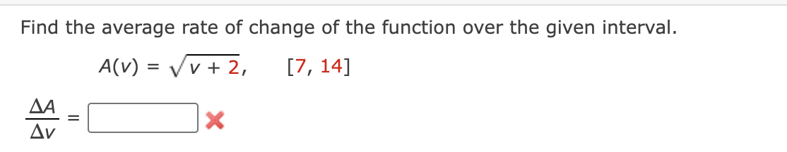 Find the average rate o f change o f the function