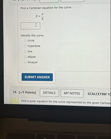 Find a Cartesian equation for the curve. = 6