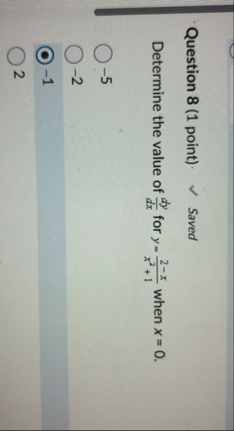 Question 8 ( 1 point ) . Saved Determine the