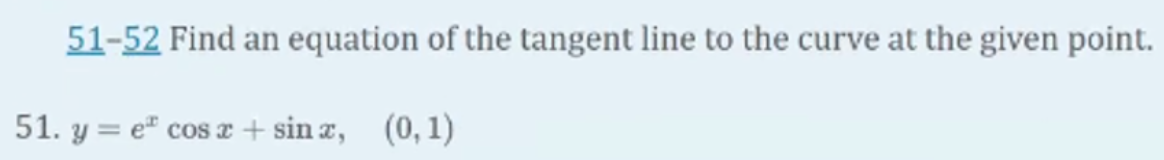 5 1 - 5 2 Find a n equation o f the tangent line