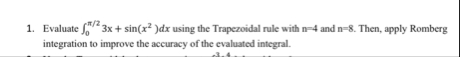 Evaluate 0 2 3 x s i n ( x 2 ) d x using the