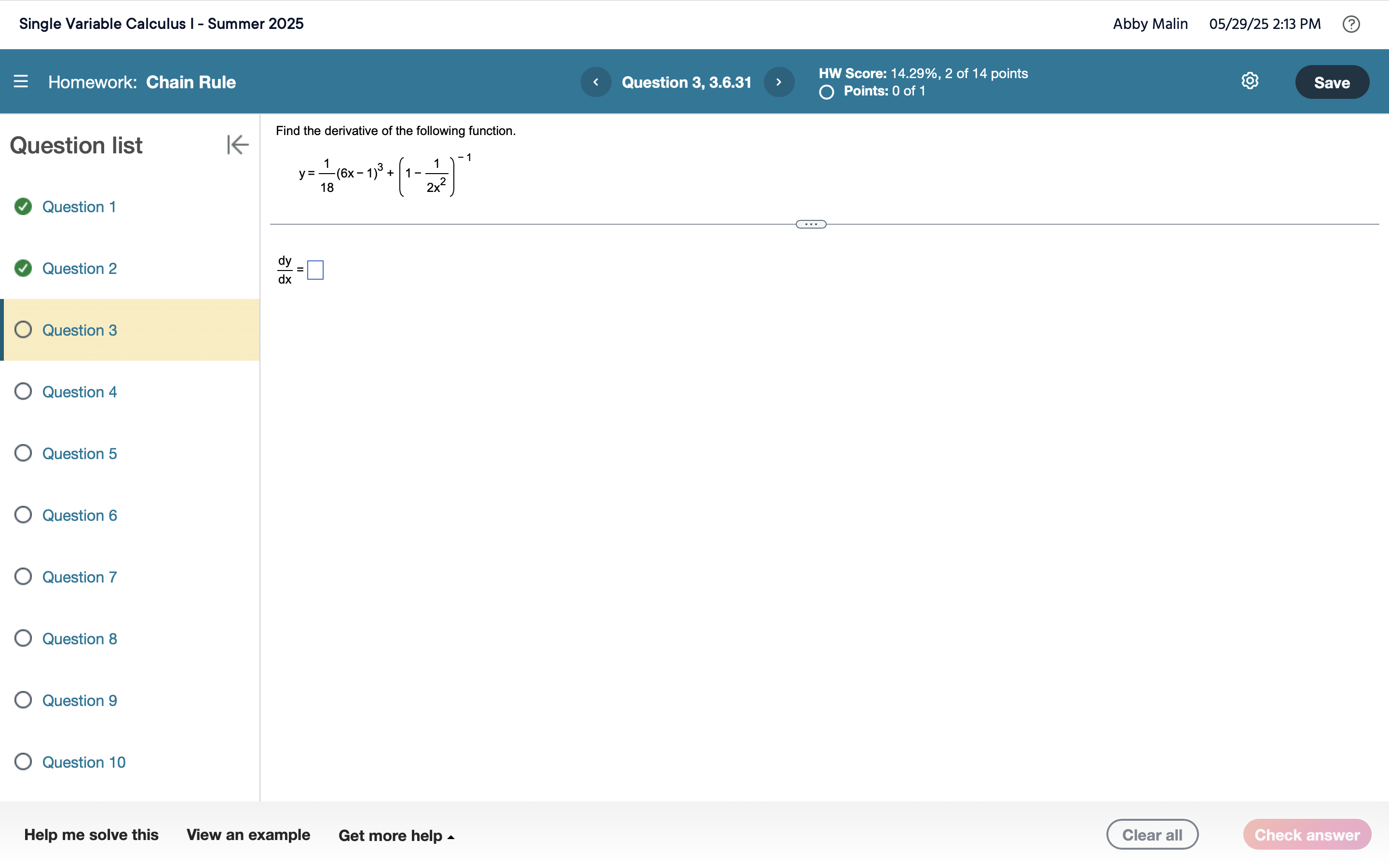 Find the derivative o f the following function. y