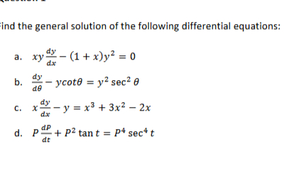 ind the general solution o f the following