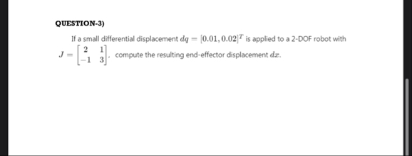 QUESTION - 3 ) If a small differential