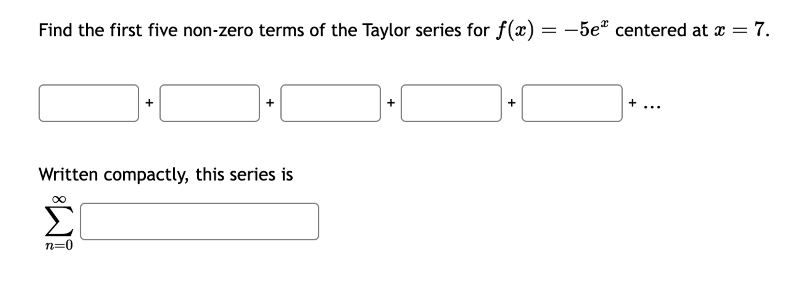 Find the first five non - zero terms o f the