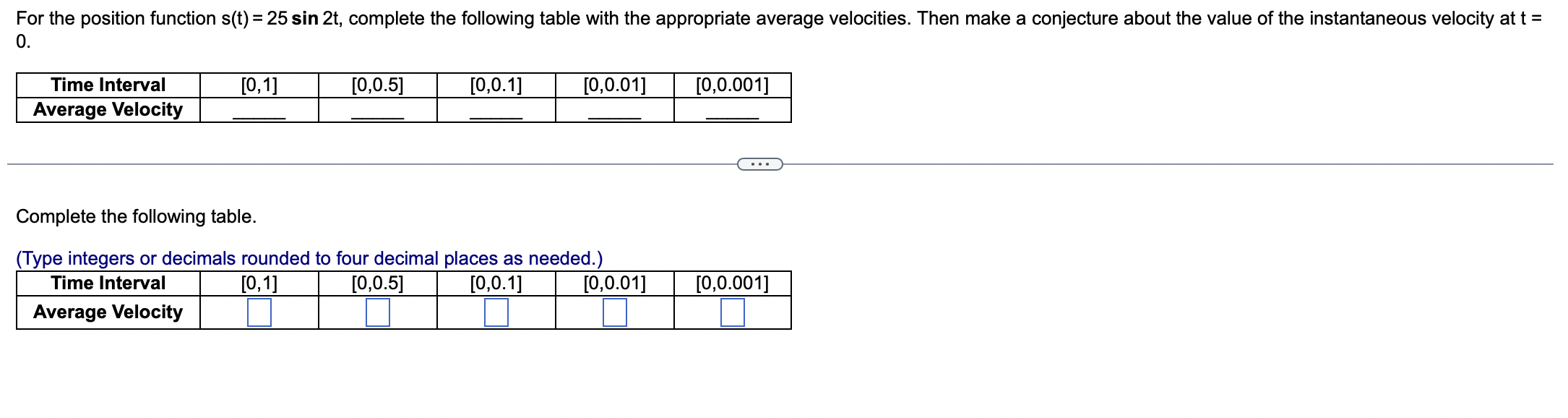 For the position function \ ( s ( t ) = 2 5 \