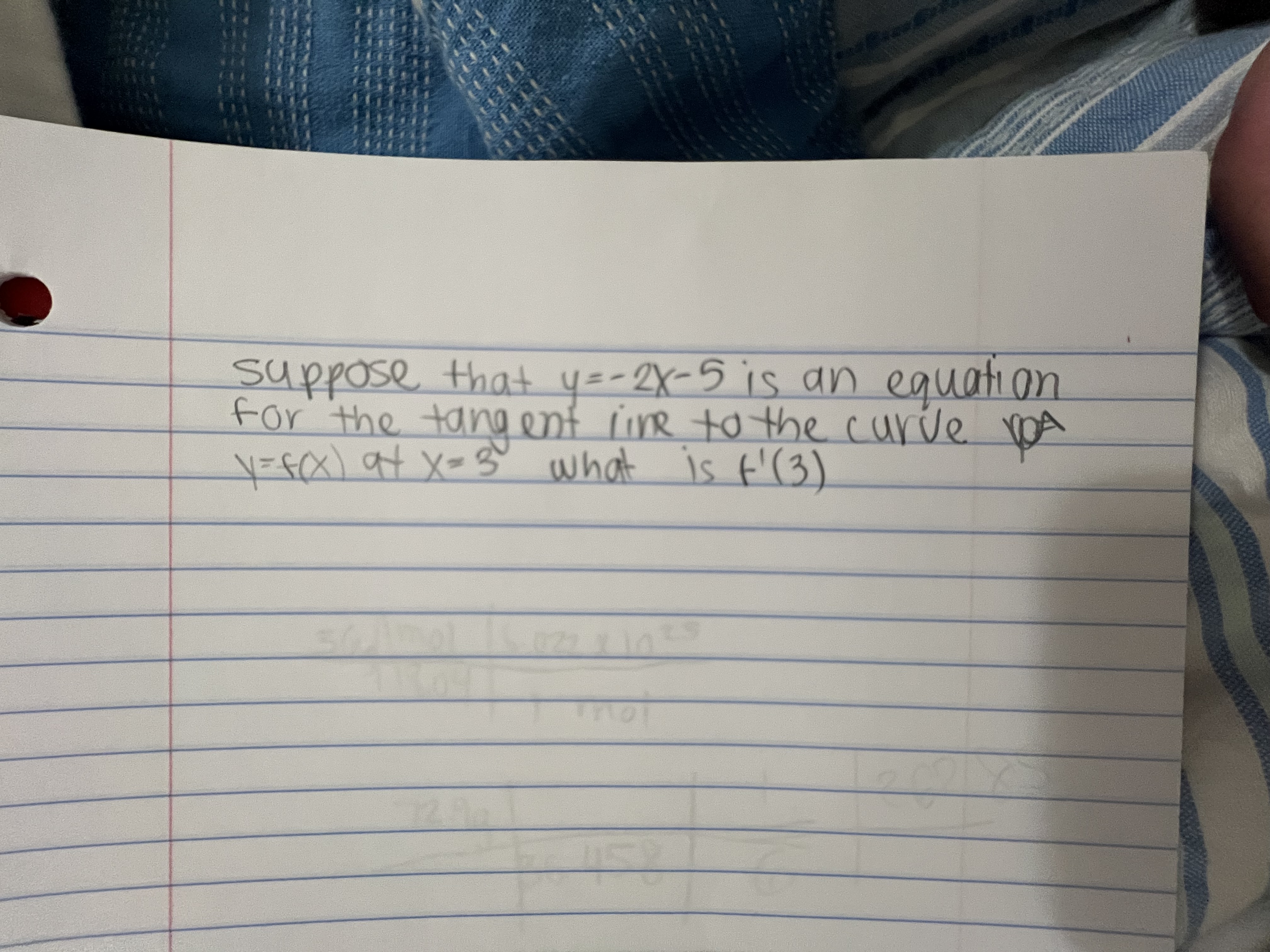 suppose that y = - 2 x - 5 i s a n equation for