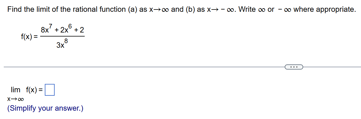 Find the l i m i t o f the rational function ( a