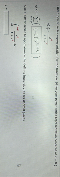 Find a power series representation for the