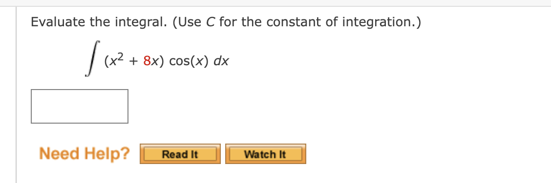 Evaluate the integral. ( U s e C for the constant
