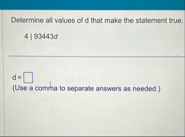 Determine all values of d that make the statement