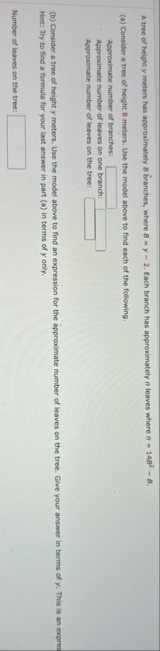 A tree of height y meters has approximately B