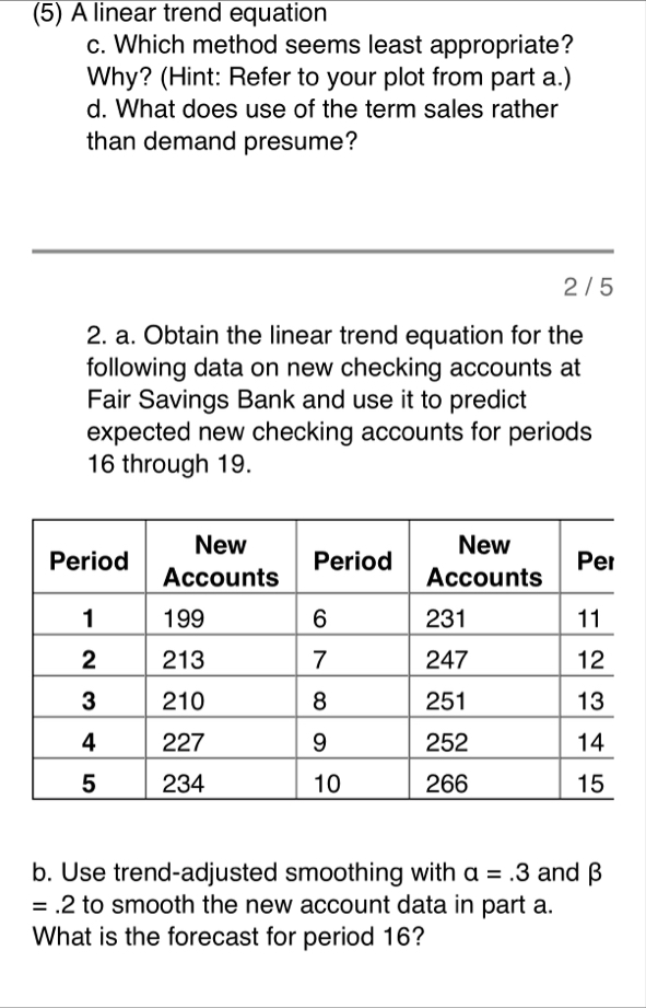 ( 5 ) A linear trend equation c . Which method