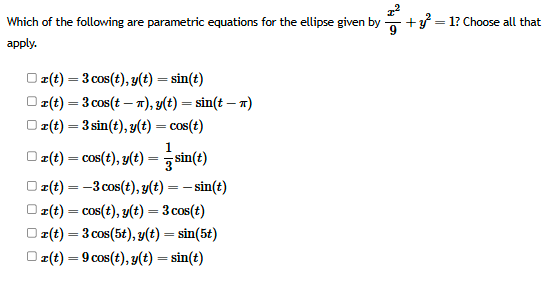 Which o f the following are parametric equations