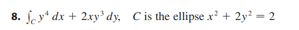 Use Green s Theorem t o evaluate the line