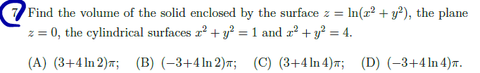7 Find the volume o f the solid enclosed b y the