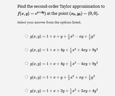 Find the second - order Taylor approximation t o