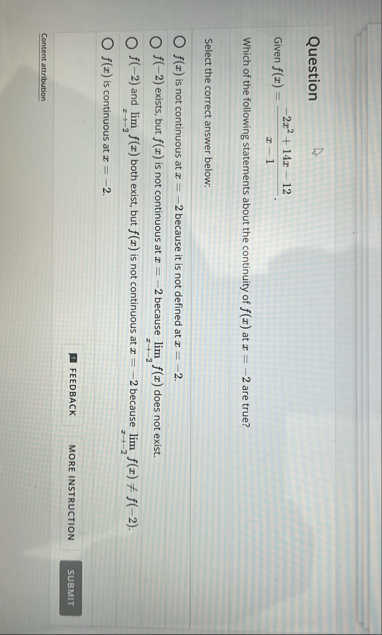 Question Given f ( x ) = - 2 x 2 1 4 x - 1 2 x -