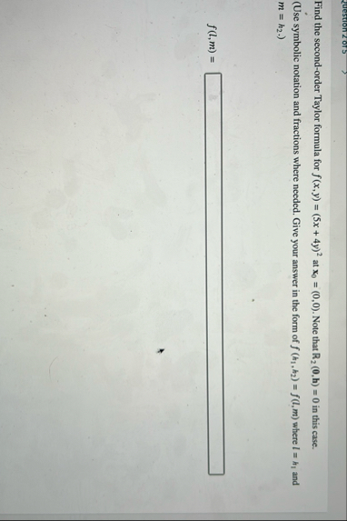 Find the second - order Taylor formula for f ( x