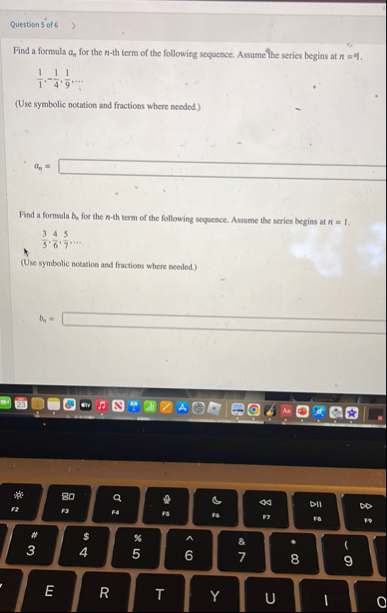 Question 5 of 6 Find a formula a n for the n - th