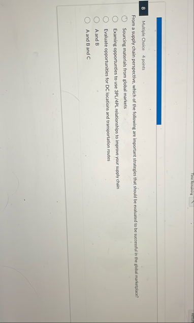 Time kernaining 8 Multiple Choice 4 points From a