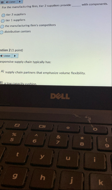 Listen For the manufacturing firm, tier 2