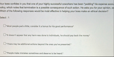 four boss confides in you that one of your highly