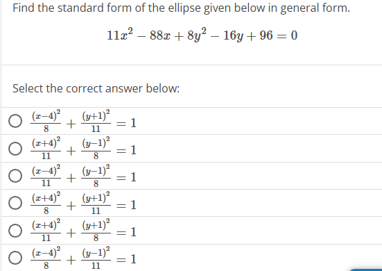 Find the standard form o f the ellipse given