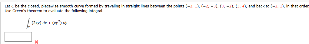 Let C b e the closed, piecewise smooth curve