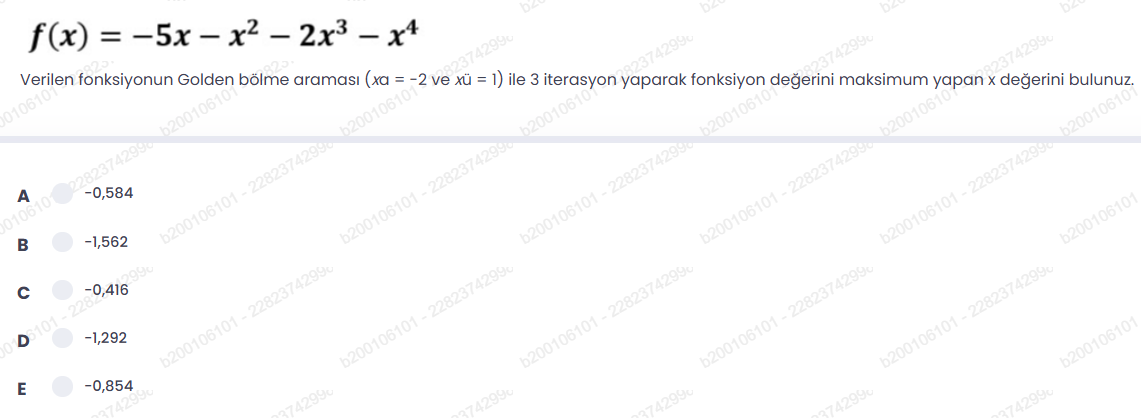 f ( x ) = - 5 x - x 2 - 2 x 3 - x 4 Verilen
