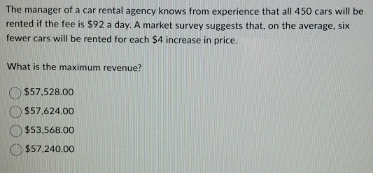 The manager of a car rental agency knows from