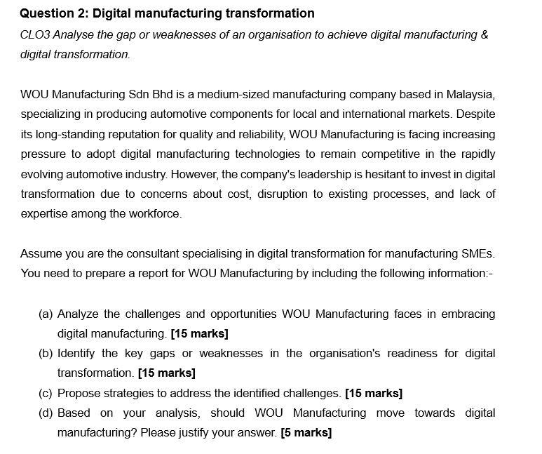 Question 2 : Digital manufacturing transformation