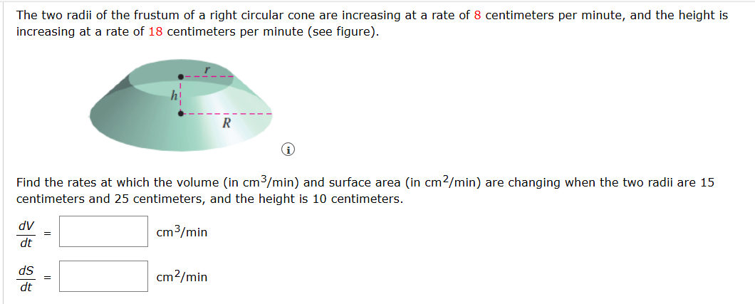 The two radii of the frustum of a right circular