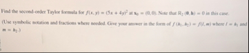 Find the secoed - order Taylor formula for f ( x