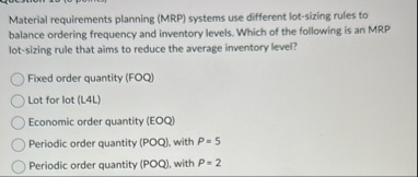 Material requirements planning ( MRP ) systems