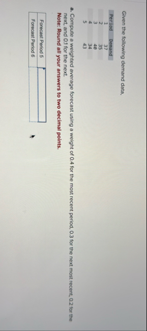 Given the following demand data, \ table [ [