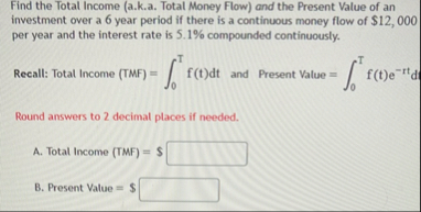 Find the Total Income ( a . k . a . Total Money