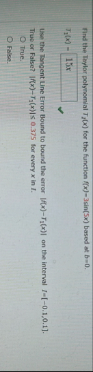 Find the Taylor polynomial T 1 ( x ) for the