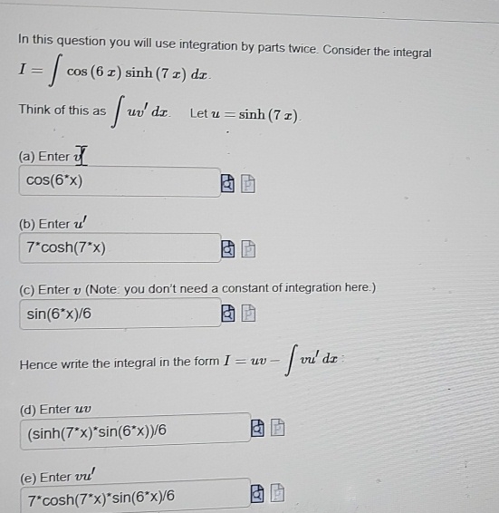 In this question you will use integration by