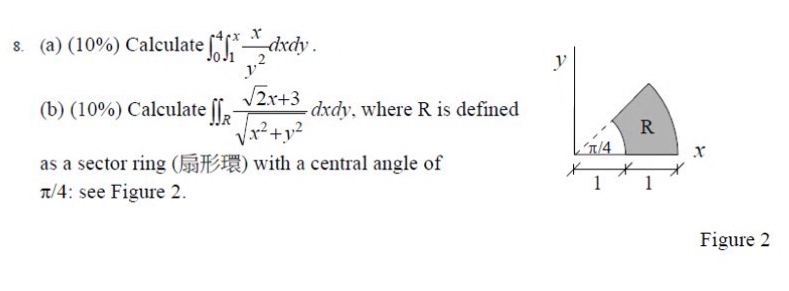 8 a ( 1 0 % ) Calculate 0 4 1 x x y 2 d x d y b (