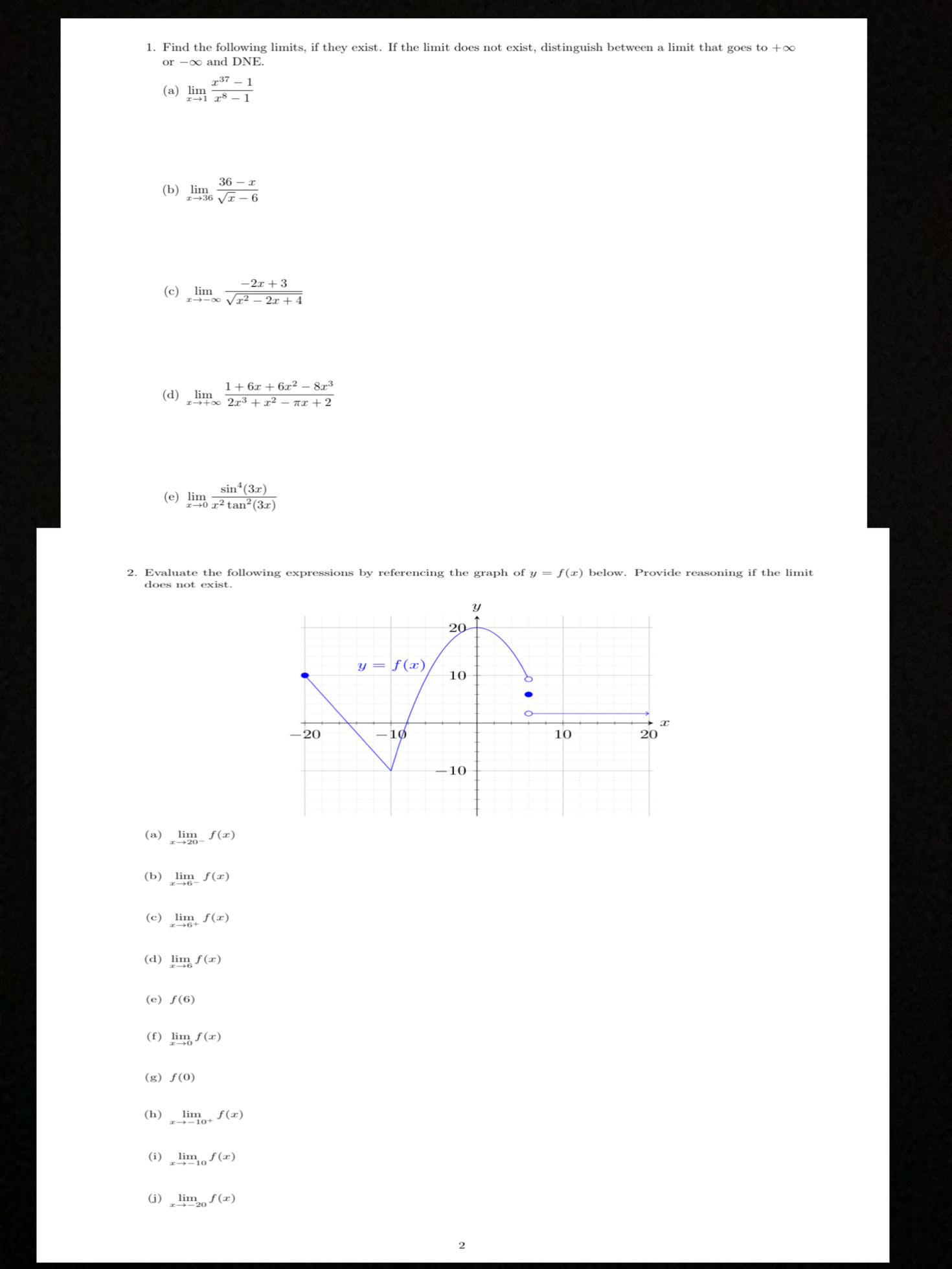 Find the following limits , if they exist. If the