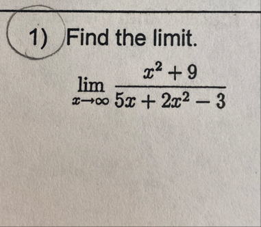 Find the limit . lim x x 2 9 5 x 2 x 2 - 3