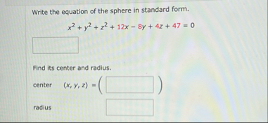 Write the equation of the sphere in standard