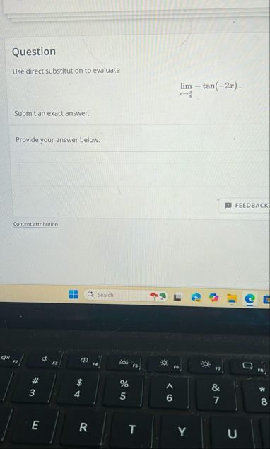 Question Use direct substitution to evaluate lim