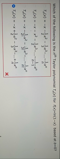 Which of the following is the n t h Taylor
