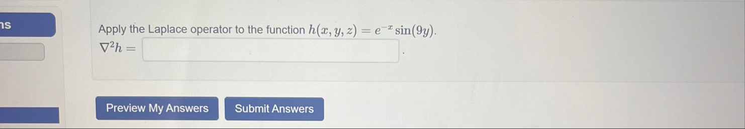 Apply the Laplace operator to the function h ( x